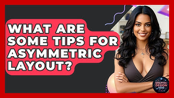 What Are Some Tips For Asymmetric Layout? - Graphic Design Nerd