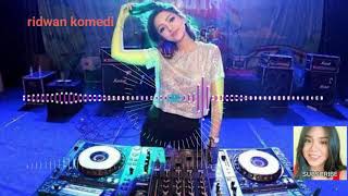 REMIX dj IJIN kan AKU untuk TERAHIR kalinya LAGU dj VERSI dj MIXER paling GELENG-GELENG