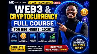 Day 3 Session 2 🚀 Web3 &amp; Cryptocurrency Full Course for Beginners (2026) | 3-Day Free Webinar