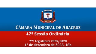 42ª Sessão Ordinária - 01/12/2025