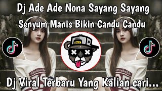 Dj Ade Manis Mati  Encho Dc  Remix  Bass Viral Dj Nona Manis Bikin Candu Candu Terbaru 