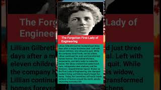 #LillianGilbreth #Engineering #WomenInHistory #Inventor #Innovation #shortvideo