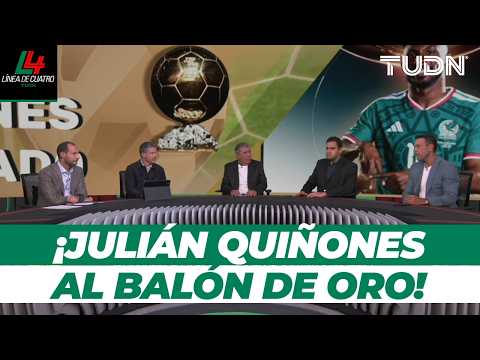QUIÑONES AMONG THE BEST IN THE WORLD! 🏆 Is the nomination of El Tri's striker a surprise? | Línea...