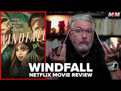 Windfall (2022) Netflix Movie Review