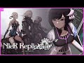 【NIER REPLICANT】 Rebuilding the hype! Side-quest grind before finale! ◆ #KoMETA_VL #VTuber