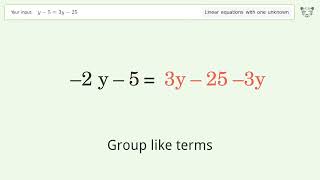 Linear equation with one unknown: Solve y-5=3y-25 step-by-step solution