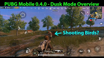 PUBG Mobile 0.4.0 - Introduction to Dusk Mode (with Gameplay)