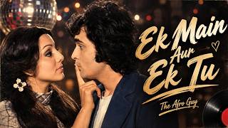 Ek Main Aur Ek Tu (Afro Retro Reggae Remix) | Afro Guy | Asha Bhosle & Kishore Kumar | R.D. Burman