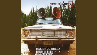 Watch Karamelo Santo Tu Quieres Matarme video