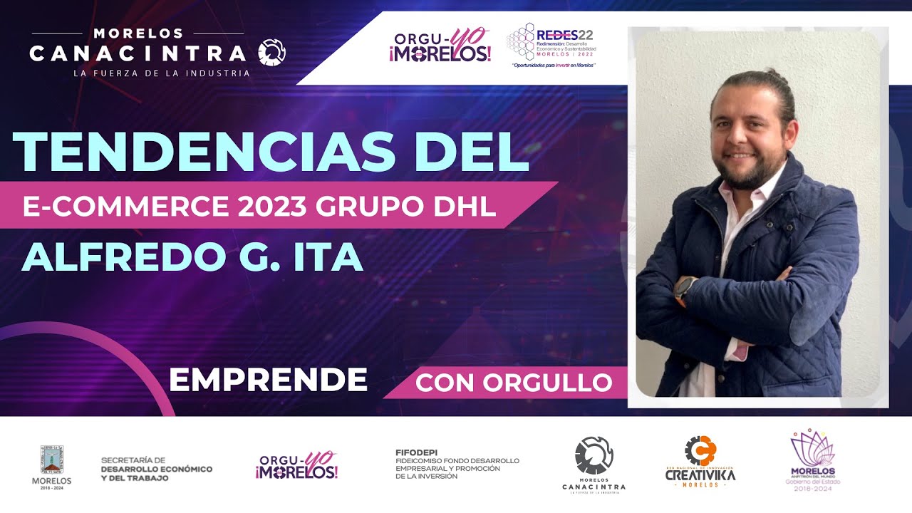 TENDENCIAS DEL 2023 GRUPO DHL ALFREDO G. ITA YouTube