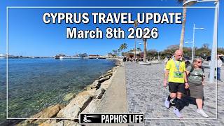 Cyprus Travel Update From Paphos Seafront - March 8th, 2026