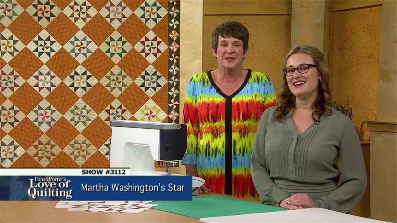 Love of Quilting Preview: Martha Washington’s Star with Liz Porter ...