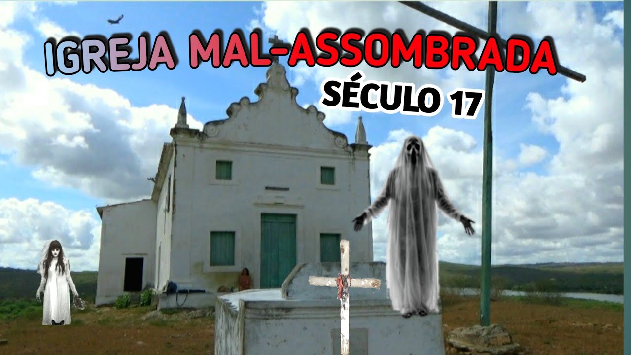 Igreja Mal-assombrada 😱 Século, 17-  Dom Pedro Visitou à Igreja Dos prazeres, Barra Do Ipanema-AL.