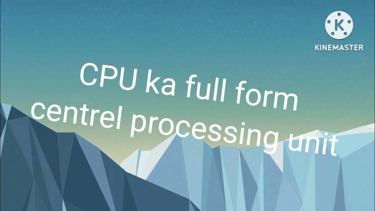 Cpu Ka Full Form cpu Ka YouTube cpu-ka-full-form-cpu-ka-youtube