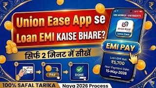 Union Ease App Se Loan Ki EMI ya kist Kaise Bhare 2026✅ | Vyom App Se Loan Repayment Kaise Kare |