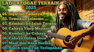LAGU REGGAAE TERBAIK 2025 || \