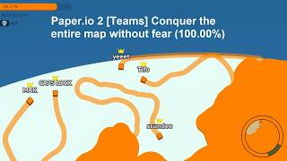 Paper.io 2 [Teams] Conquer the entire map without fear (100.00%)
