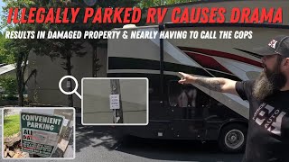 Illegally Parked RV Causes Drama In Gatlinburg | Damaged Property & Almost Called The Cops