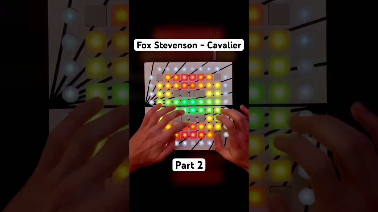 Fox Stevenson - Cavalier - Launchpad Cover Loop 🎹🔥 