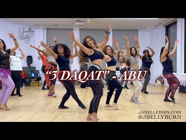 3 Daqat - Abu | Raqs Sharqi Class in New York with Instructor Janelle Issis | @JBELLYBURN class=