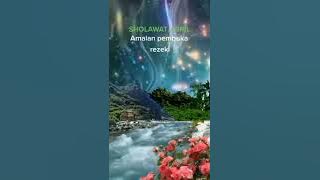 sholawat pembuka rezeki,,Snack video.