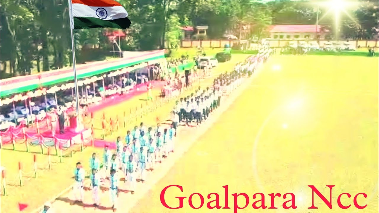 Goalpara Ncc // 15 August 2022 // Independence Day 🇮🇳🇮🇳 // Status New Video @alomgaming