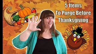 GETTING ORGANIZED | 5 Kitchen Items to Purge Before Thanksgiving