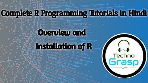 What is R Programming| R programming for beginners in hindi |Installation of R |Tech Dangwal Chandra