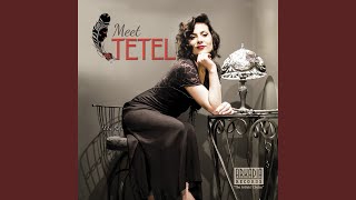 All and More (Meet Tetel)