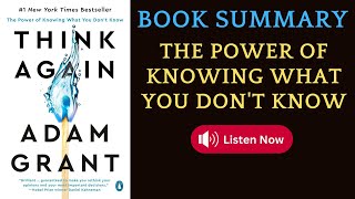 Summary of Think Again  The Power of Knowing What You Don't Know by Adam Grant | #booktok #booktube Profile