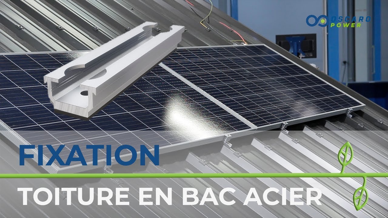 Poser sur bac acier une structure et des panneaux solaires