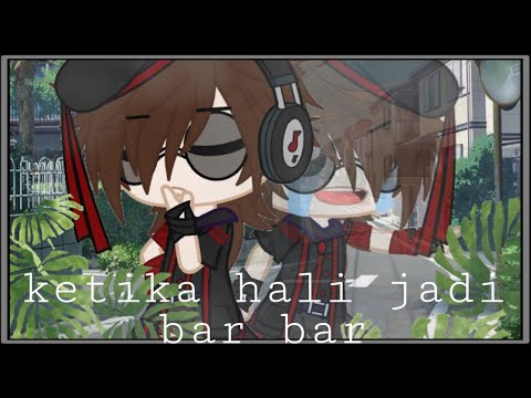Ketika hali jadi bar-bar 🤪✨ // gacha BoBoiBoy || gacha club [] gacha funny [] gacha club BoBoiBoy \\\\