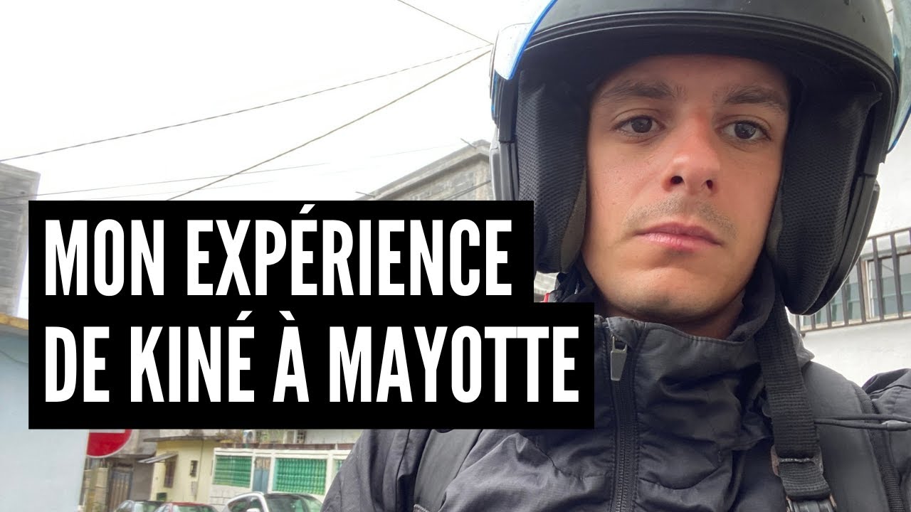 Témoignage d'un Kiné à Mayotte