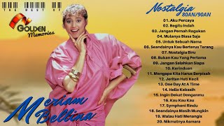 Download lagu MERIAM BELLINA [Full Album Terbaik] Lagu Tembang Kenangan Terbaik Tahun 80an 90an Terpopuler