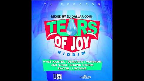VERSHON,VYBZ KARTEL FT. TEARS OF JOY RIDDIM MIX_ TJ RECORDS - (MIXED BY DJ DALLAR COIN) AUGUST 2019