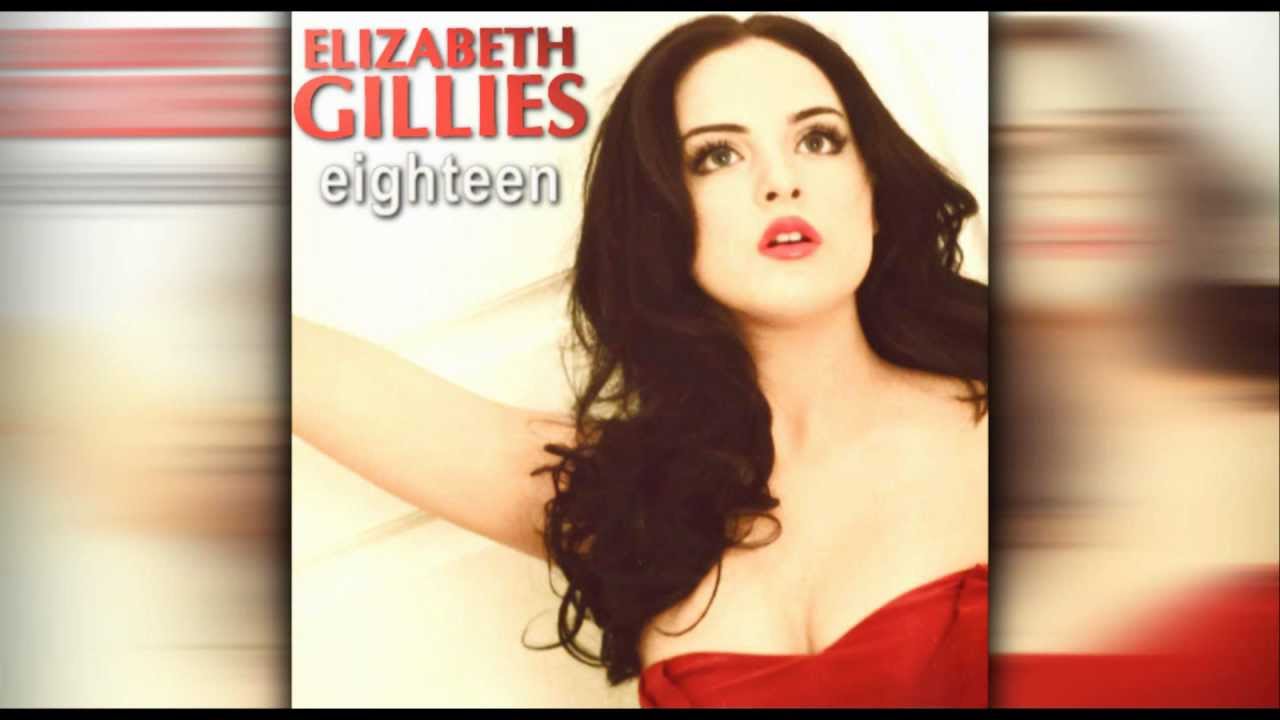 Elizabeth Gillies - "18" - EP