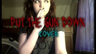Put the Gun Down by Andy Black COVER