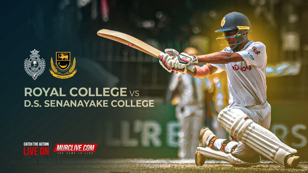 Royal College VS D.S.Senanayake College | 1st XI Cricket Encounter ( Day 01 )