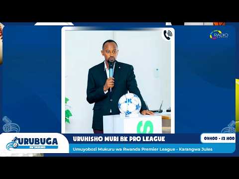 #BKProLeague 2026/27 igiye gutangira | Karangwa Jules yavuze ku baterankunga n'ibibazo by'abasifuzi