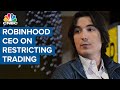 Robinhood CEO Vlad Tenev speaks out on decision to restrict trading on GameStop and other stocks