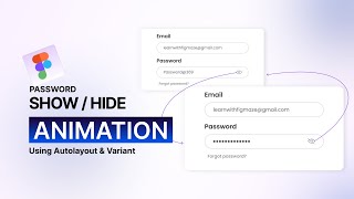 Password Show/Hide Animation in Figma (Fast & Easy) | Prototyping Tutorial