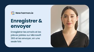 Enregistrer et Envoyer [FR]