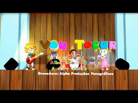 Giselli Cristina - Vou Tocar - Infantil