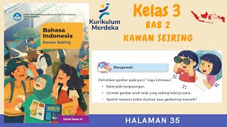 Kurikulum Merdeka Kelas 3 Bahasa Indonesia | Bab 2 | Halaman 35