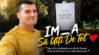 IM_A – Să Uiți De Tot ❤️