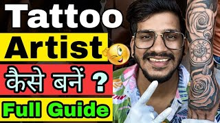 Tattoo Artist Kaise Bane How To Become A Tattoo Artist Harshu Hhdr