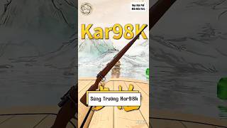Tìm Hiểu Súng Trường Kar98k