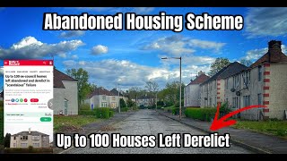 Abandoned Scheme | UP TO 100 DERELICT HOUSES | URBEX | Scotland