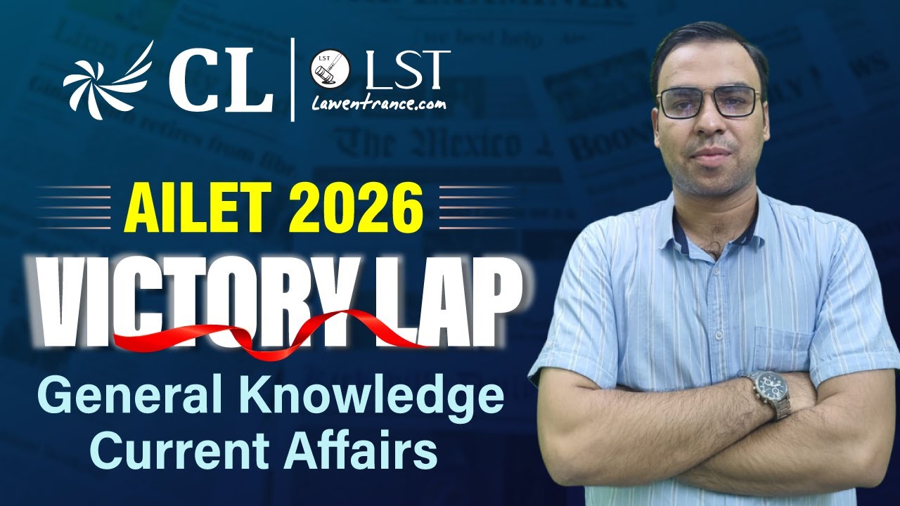 AILET 2026 GK Marathon: Most Expected Qs + Full Revision | Must Do ...