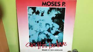 Moses P. ‎– Can This Be Love (Remix by Ben Liebrand)